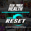 Run Your Health Reset 2025